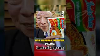 3 MAKANAN INDONESIA PALING LARIS DI JEPANG shorts [upl. by Arlin487]