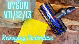 Dyson V12 Bürste reinigen  Anleitung zum Auseinanderbauen und Reinigung der Bodendüse V11 V12 V15 [upl. by Kanya308]