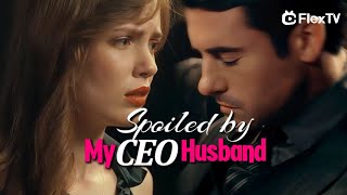 After ONS the aloof CEO falls for the poor girl！🔎“Spoiled by My CEO Husband” FlexTV [upl. by Harmon]