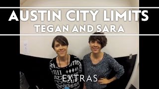 Tegan and Sara  Tegan and Sara Invite You To ACL Extra [upl. by Sandler496]