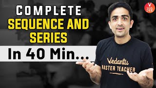 Quick Revision of Sequence and Series Class 11🔥  JEE Main 2022 IIT JEE Maths👻  Vedantu JEE✌ [upl. by Lehcear]