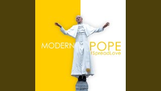 Modern Pope SpreadLove [upl. by Norak]