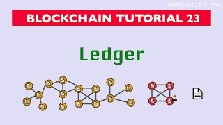 Blockchain tutorial 23 Ledger [upl. by Ecerehs]