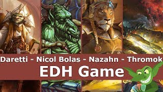 Daretti vs Nicol Bolas vs Nazahn vs Thromok EDH  CMDR game play for Magic The Gathering [upl. by Carpio663]