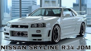 JDM Legend Nissan Skyline R34💥JDM Modification Showcase [upl. by Eimorej]