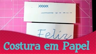 Costura em Papel  Quinta das Técnicas de Scrapbook [upl. by Naivart657]