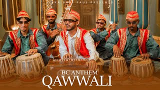 Bc Anthem Quwwali  Tera Bhai Paul Official Video New Quwwali Song 2023  TeraBhaiPaul new Song [upl. by Lancey605]