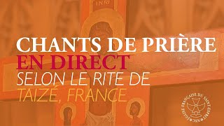 ✝️ 🙏 Dimanche  Chants de la prière selon le rite de Taizé [upl. by Analise]