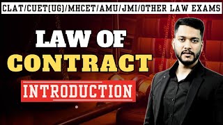 Legal Reasoning  Law of Contract  Introduction  CLAT 2025  CUET  MHCET  AMU JMI [upl. by Esertak]