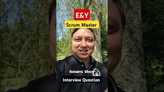 🔴EampY scrum master interview question I scrum master interview questions and answers [upl. by Tserof716]