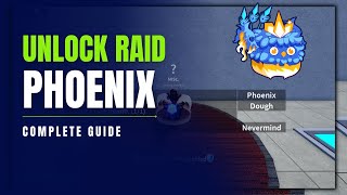 How to Unlock Phoenix Raid in Blox Fruits Step by Step [upl. by Eninahpets]