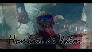 Hombres de Valor  P7 Adorarte [upl. by Meehahs]