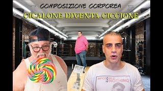 Cicalone diventa un Ciccione  mi peso ed analizziamo la mia composizione corporea [upl. by Peppie]