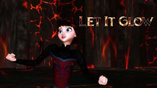 Let It Glow Fire Elsa [upl. by Bayless]