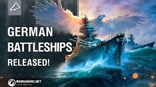 World of Warships  German Battleships Released [upl. by Akemak468]