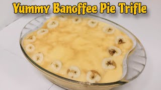 Banoffee Pie Trifle Recipe  Yummy Banana Cream Pie Recipe  Banoffee Pudding [upl. by Apilef]