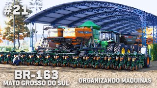 ORGANIZANDO MÁQUINAS NO MATO GROSSO DO SUL  FARMING SIMULATOR 22  EP 21 BR163 MS [upl. by Nohsauq]