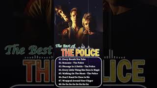 The Police Greatest Hits Full Album 2024  Best Songs Of The Police Playlist [upl. by Panthea]