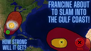 Tropics Update Francine About To Slam Into The Gulf Coast How Strong Will It Get [upl. by Anyrb]