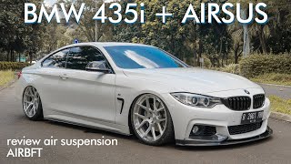 Pasang Airsus di Mobil Keluarga gue BMW 435I F32 Review AIRBFT [upl. by Hasen732]