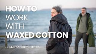 WAXED COTTON FABRIC Secrets You Need to Know [upl. by Erastatus113]