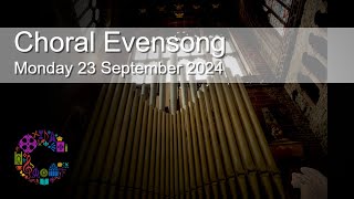 Choral Evensong  Monday 23 September 2024  Chester Cathedral [upl. by Ty]