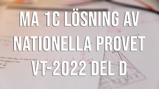 Matematik 1c  Nationella provet vt2022 del D [upl. by Ahsiei428]