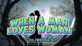 When A Man Loves Woman  Michael Bolton  Tradução Vocal by Oliveiras Criarte [upl. by Kraft847]