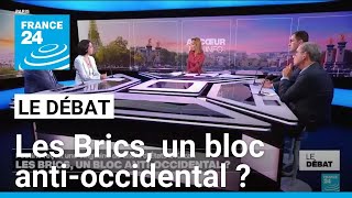 Les Brics un bloc antioccidental  • FRANCE 24 [upl. by Anaira]