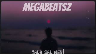 Mübariz Tağıyev  Yada sal meni REMİX MegaBeatsZ [upl. by Eelrac757]