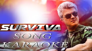 Vivegam  Surviva  karaoke song  Anirudh  KARAOKE [upl. by Lau]