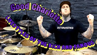 Good Charlotte  Lifestyles of the Rich drum cover [upl. by Elleirol]