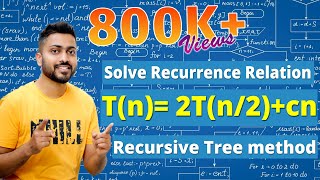 L29 Recurrence Relation Tn 2Tn2 cn  Recursive Tree method  Algorithm [upl. by Somerville]