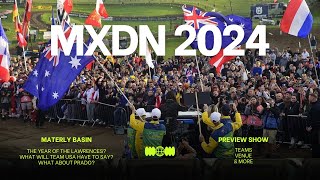 2024 Motocross of Nations Preview  Matterley Basin Breakdown [upl. by Ytitsahc536]