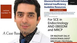 GlucocorticoidInduced Adrenal Insufficiency Guidelines2024Endocrine societyEuropean Society [upl. by Amzaj]