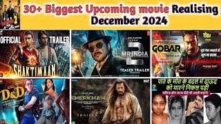 Part  02 Top 30 Biggest Upcoming New Movie Releasing December 2024 । New । Sherkhan । Shaktiman । [upl. by Akinehs592]