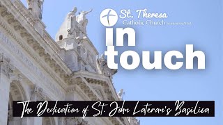 In Touch The Dedication of St John Lateran’s Basilica [upl. by Adiuqram]