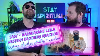 Sasy  quotBaradarane Leilaquot OFFICIAL VIDEO  ساسی  برادران لیلا  Wester Brothers Reaction [upl. by Adrianne]