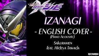 IZANAGI English Acoustic Cover feat kuroto2000  Rider Time Kamen Rider Shinobi Opening [upl. by Kwei512]