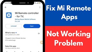 Fix Mi Remote Apps Not Working Problem  How To Fix Mi Remote Not Working [upl. by Healion]