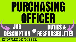 Purchasing Officer Job Description  Purchase Officer Duties and Responsibilities  Work [upl. by Nomead928]