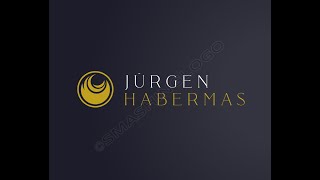 JÜRGEN HABERMAS [upl. by Adnovay]