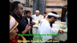 Sam Ziyareti 2010 Selahaddin Eyyubi Kabri serifi Emevi Camii Sam 38 [upl. by Hnid]