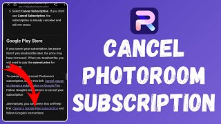 How to Cancel Photoroom Subscription 2024  Photoroom Tutorial [upl. by Tewell]