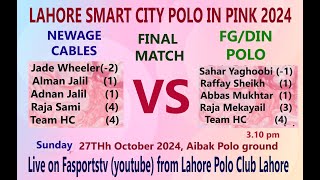 🔴LSC Polo in Pink 2024  Final Match  FGDIN Polo vs Newage Cables [upl. by Suissac]