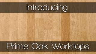 Prime Oak Worktops  Solid Wood Worktops by Worktop Express [upl. by Ennovoj306]