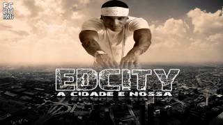 Pivete Veneno HINO VIDA LOKA  EDCITY  ÁLBUM ISSO QUE É FAVELA  2012 [upl. by Thacker]