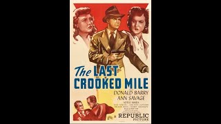 The Last Crooked Mile 1931 [upl. by Adnac]