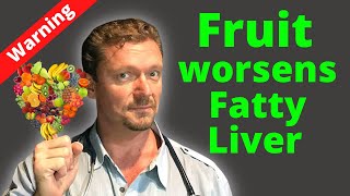 Fruit Makes FATTY LIVER Worse New Research reveals 2024 [upl. by Nesmat]