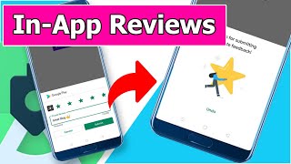 Rating 5 Stars InApp Review API How to Implement In App Reviews Example in Android Studio 2021 [upl. by Kiona664]